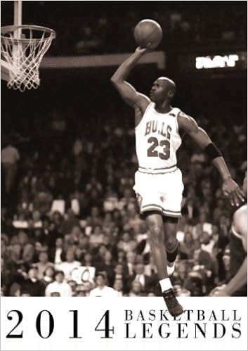 Basketball Legends 2014 Calendar Basketball Legends 2014 Calendar