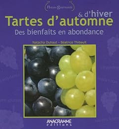 Tartes d'automne et d'hiver