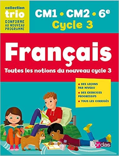 Amazon Fr Francais Cm1 Cm2 6e Trio Nouveau Programme 2016 Nicolas Francoise Favier Christine Maurel Marie Pierre Livres