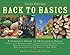 Back to Basics: A Complete Guide to Traditional Skills, Third Edition