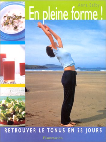En pleine forme