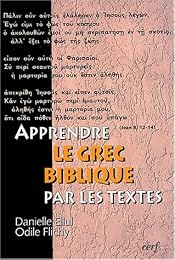 Apprendre le grec biblique par les textes