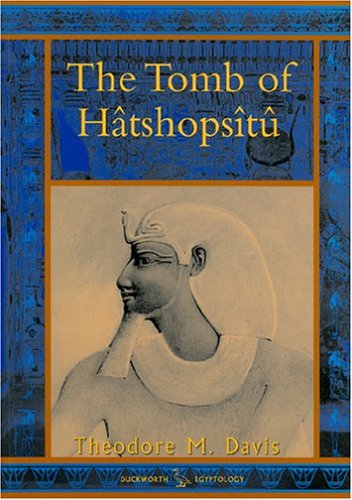 The Tomb of Hatshopsitu (BCP Egyptology)