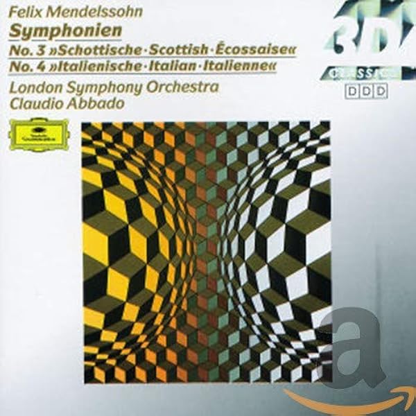 Mendelssohn / Abbado, Claudio - Mendelssohn: Symphonies No. 3