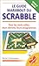 Le Guide Marabout Du Scrabble (French Edition) by