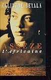 Assèze l'Africaine by 