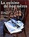 La Cuisine de nos mères by 
