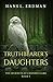 Truthbearer's Daughters: The Journeys of Connor Clark, Book 3 (The Gewellyn Chronicles) by Hans Erdman