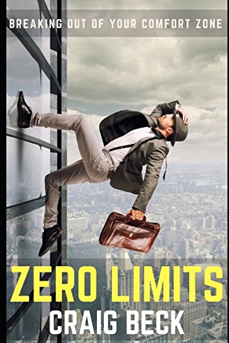 Zero Limits: Breaking Out of Your Comfort Zone
