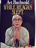 While Reagan Slept