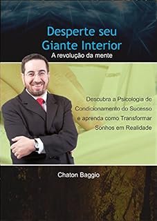 Livro Desperte Seu Gigante Interior: A revolução da mente