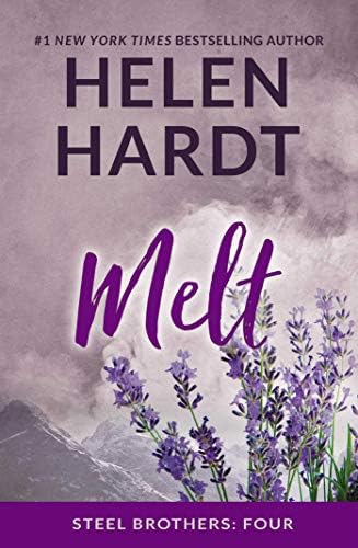 Melt: The Steel Brothers Saga, Book 4