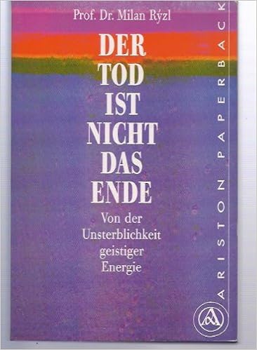 Get Der tod ist nicht das ende For Free Der Tod Ist Nicht Das Ende