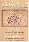 Parabola: Myth and the Quest for Meaning, Vol. 8, No. 2: Animals