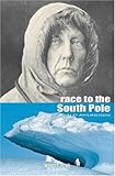 Front cover for the book Race to the South Pole (The Great Adventures) by Roald Amundsen