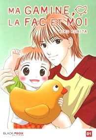 Book's Cover ofMa gamine la fac et moi Tome 1 :