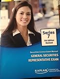 Paperback Kaplan Series 7 7th Edition Revised (Kaplan Series 7 7th Edition Revised Securities Exam Manual General Securities Representative Exam) Book