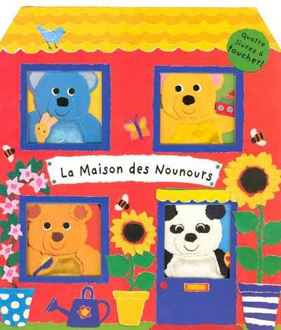 La  maison des Nounours
