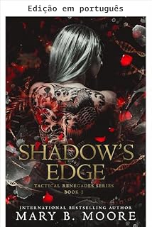 Livro No limite das sombras (Série Renegados táticos Livro 1)