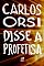 Livro Disse a Profetisa