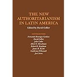The New Authoritarianism in Latin America