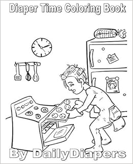 Amazon Com Adults In Diapers Abdl Coloring Book 0702142123080 Dailydiapers Libros