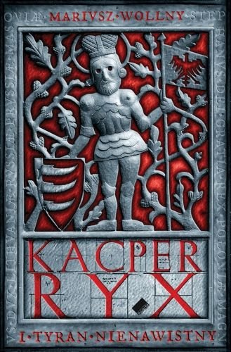 Kacper Ryx i Tyran nienawistny (Polska wersja jezykowa)