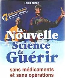 La  nouvelle science de guérir