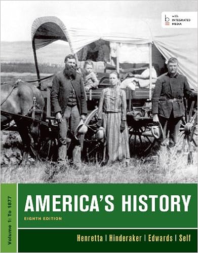  America S History Volume I 9781457628160 Henretta James A Hinderaker Eric Edwards Rebecca Self Robert O Books