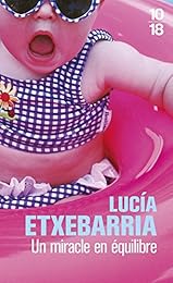 Un  miracle en équilibre