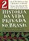 Livro História da vida privada no Brasil - Vol.2: Império: a corte e a modernidade nacional