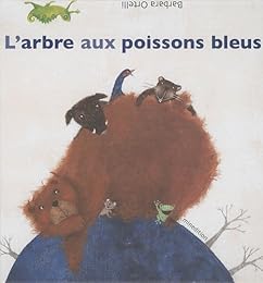 L' arbre aux poissons bleus