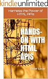 Hands-on with HTML APIs: Harness the Power of HTML APIs