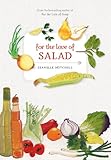 For the Love of Salad by