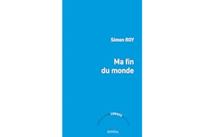 Ma fin du monde (French Edition)