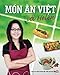 Mon an Viet voi Helen (Vietnamese Edition) by 