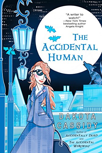 [Book] The Accidental Human (The Accidental Series, Book 3) ZIP