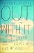 Out With It: How Stuttering Helped Me Find My Voice by Katherine Preston