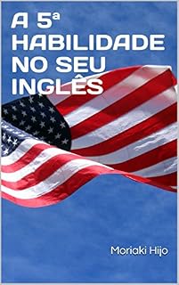 Livro A 5ª HABILIDADE NO SEU INGLÊS