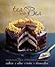 Tea With Bea: Recipes from Bea's of Bloomsbury by Bea Vo