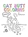 Cat Butt Coloring by 