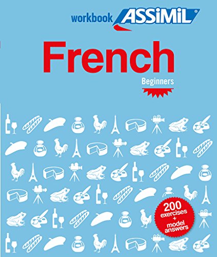 French Workbook - Beginners (French and English Edition) by Assimil Language Courses