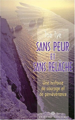 Sans peur et sans relâche