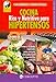 COCINA RICA Y NUTRITIVA PARA HIPERTENSOS (Vida Y Salud / Life and Health) (Spanish Edition) by 