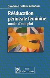 Rééducation périnéale féminine