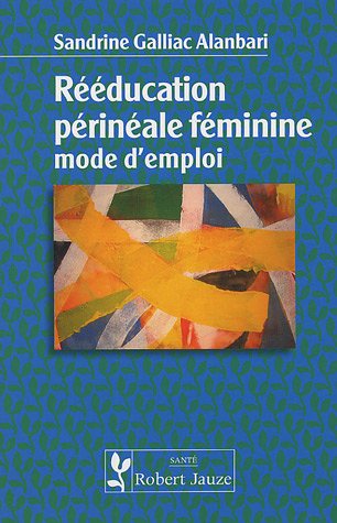 Rééducation périnéale féminine