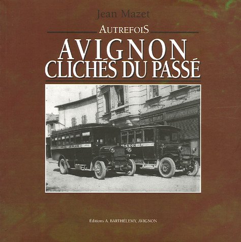avignon cliche du passe by (Paperback)
