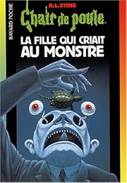 La  fille qui criait au monstre