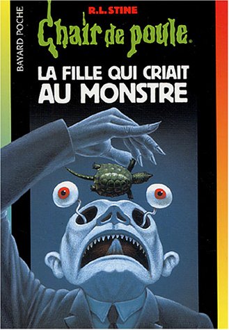 La  fille qui criait au monstre