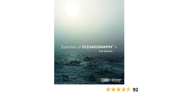 Essentials Of Oceanography Garrison Tom S 9781285753867 Amazon Com Books